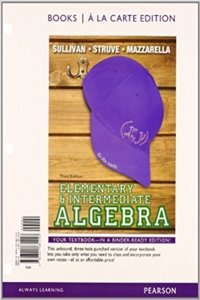 Elementary & Intermediate Algebra, Books a la Carte Edition Plus Mylab Math -- 24 Month Access Card Package