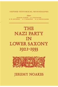 The Nazi Party in Lower Saxony 1921-1933