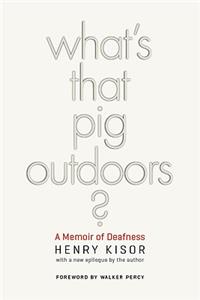 What's That Pig Outdoors?
