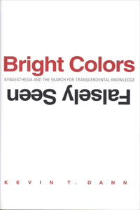 Bright Colors Falsely Seen