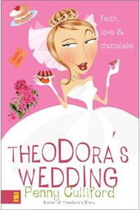 Theodora's Wedding