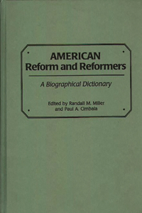 American Reform and Reformers