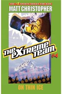 Extreme Team: On Thin Ice