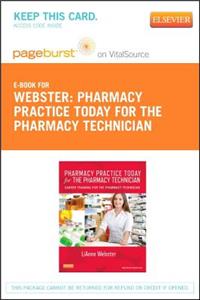 Mosby's Essentials of Pharmacy Practice Today for the Pharmacy Technician- Elsevier eBook on Vitalsource (Retail Access Card)