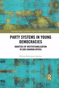 Party Systems in Young Democracies