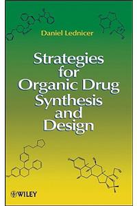 Strategies for Organic Drug Synthesis and Design