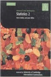Advanced Level Mathematics: Statistics 2