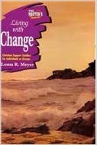 The Master's Touch: Living with Change