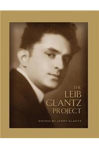 The Leib Glantz Project