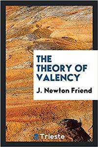 The theory of valency