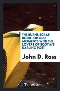 Burns Scrap Book