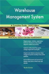 Warehouse Management System A Complete Guide - 2020 Edition