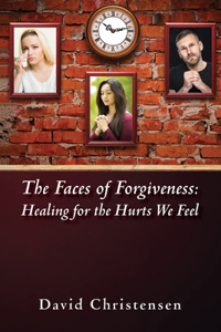 Faces of Forgiveness