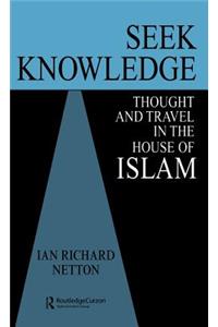 Seek Knowledge