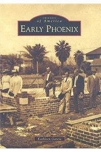 Early Phoenix, Arizona