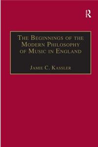 The Beginnings of the Modern Philosophy of Music in England