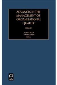 Advances in the Management of Organizational Quality