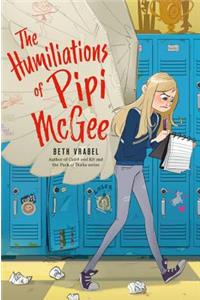 The Humiliations of Pipi McGee