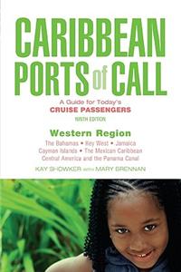 Caribbean Ports of Call: Western Region