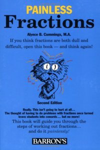 Painless Fractions