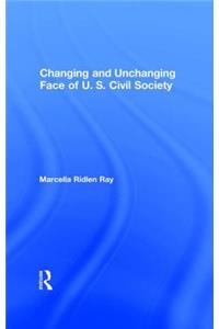Changing and Unchanging Face of U.S. Civil Society