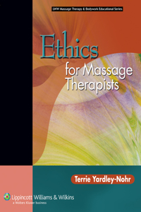 Ethics for Massage Therapists