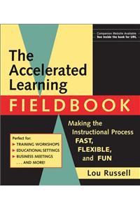 Accelerated Learning Fieldbook, (Includes Music CD-Rom)