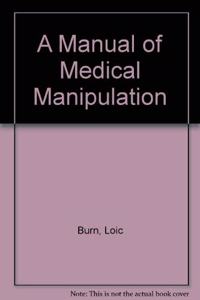 Manual of Medical Manipulation