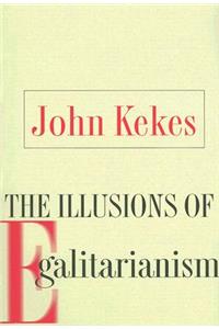 Illusions of Egalitarianism