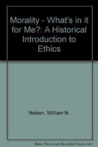 Morality: What's In It For Me?