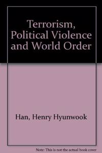 Terrorism, Political Violence and World Order