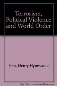 Terrorism, Political Violence and World Order