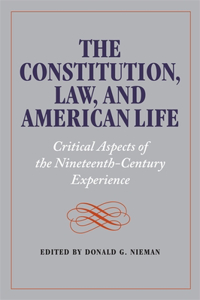 Constitution, Law, and American Life