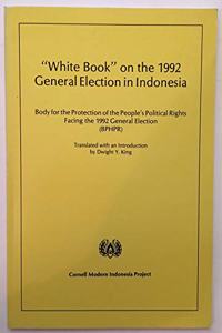 White Book on the 1992 General Election in Indonesia