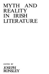 Myth and Reality in Irish