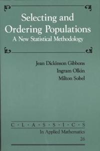 Selecting and Ordering Populations