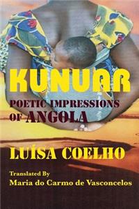 Kunuar: Poetic Impressions of Angola