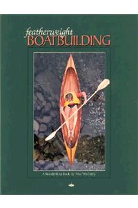 Featherweight Boatbuilding