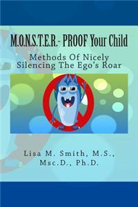 M.O.N.S.T.E.R. - PROOF Your Child