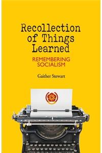 Recollection of Things Learned