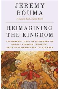Reimagining the Kingdom