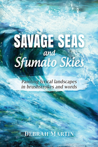 Savage Seas and Sfumato Skies