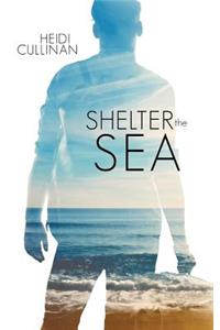 Shelter the Sea