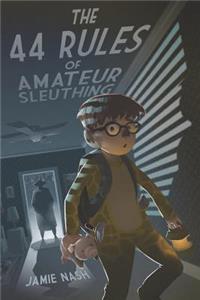 44 Rules of Amateur Sleuthing
