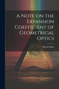 Note on the Expansion Coefficient of Geometrical Optics