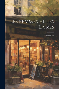 Les Femmes et les Livres