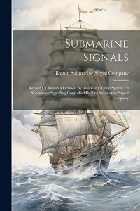 Submarine Signals