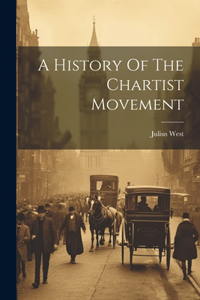 History Of The Chartist Movement