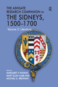 Ashgate Research Companion to The Sidneys, 1500-1700