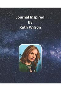 Journal Inspired by Ruth Wilson